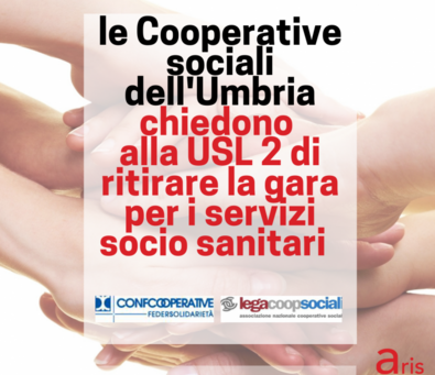 COOP SOCIALI CHIEDONO IL RITIRO DELLA GARA USL 2
